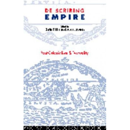 De-Scribing Empire: Post-Colonialism and Textuality