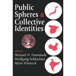 Public Spheres and Collective Identities