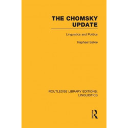 The Chomsky Update (RLE Linguistics A: General Linguistics): Linguistics and Politics