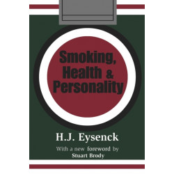 Smoking, Health and Personality