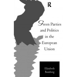 Green Parties and Politics in the European Union