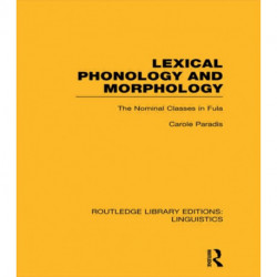 Lexical Phonology and Morphology (RLE Linguistics A: General Linguistics)