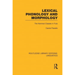 Lexical Phonology and Morphology (RLE Linguistics A: General Linguistics)