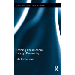 Reading Shakespeare through Philosophy