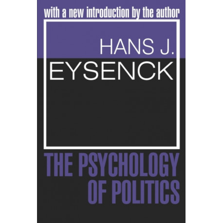 The Psychology of Politics