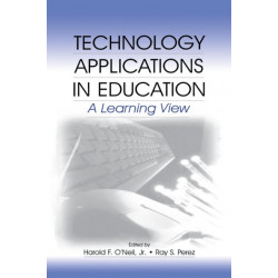 Technology Applications in Education: A Learning View
