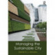 Managing the Sustainable City