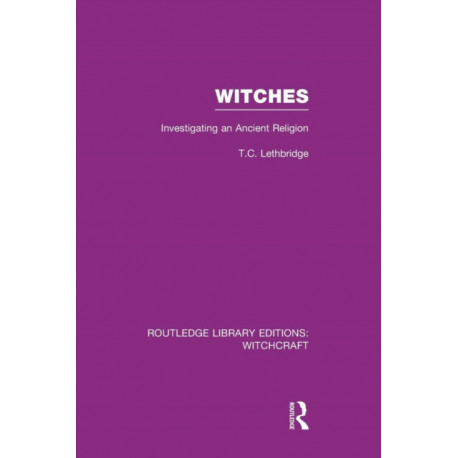 Witches (RLE Witchcraft): Investigating An Ancient Religion
