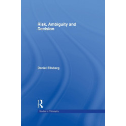 Risk, Ambiguity and Decision