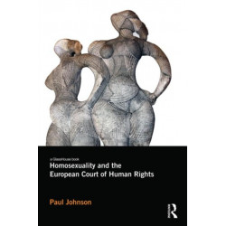 Homosexuality and the European Court of Human Rights