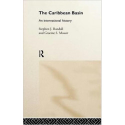 The Caribbean Basin: An International History