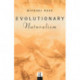 Evolutionary Naturalism: Selected Essays