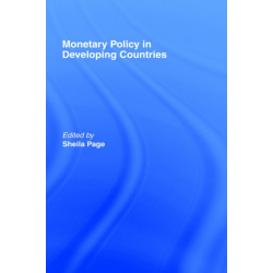 Monetary Policy in Developing Countries