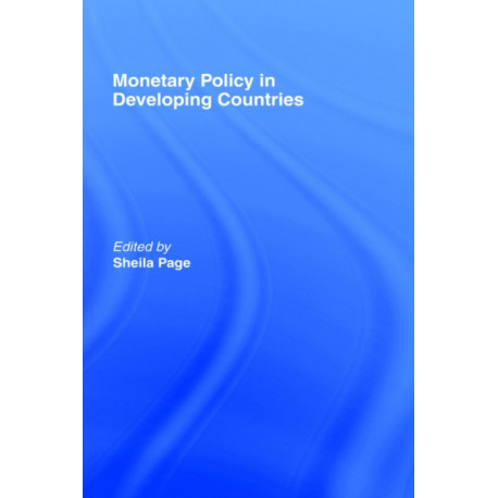 Monetary Policy in Developing Countries
