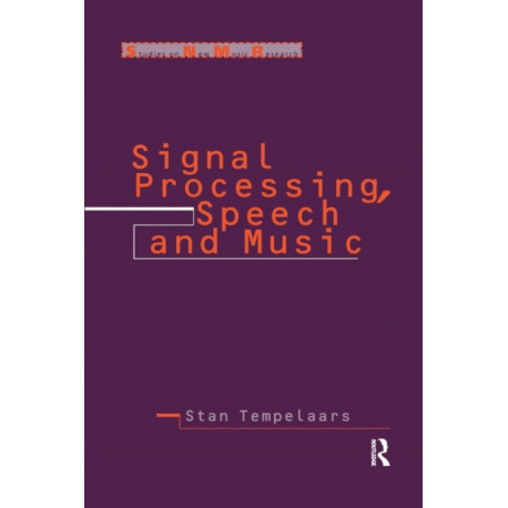 Signal Processing, Speech and Music