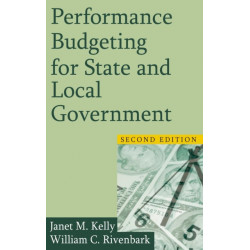 Performance Budgeting for State and Local Government