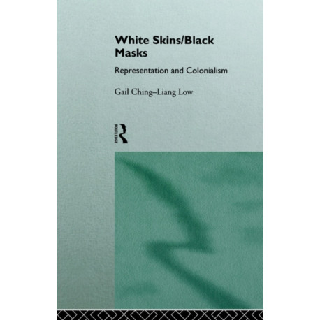 White Skins/Black Masks: Representation and Colonialism