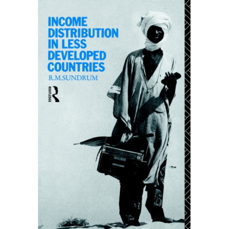 Income Distribution in Less Developed Countries