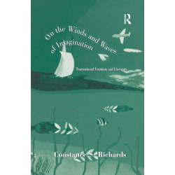 On the Winds and Waves of Imagination: Transnational Feminism and Literature