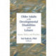 Older Adults With Developmental Disabilities and Leisure: Issues, Policy, and Practice