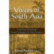 Voices of South Asia: Essential Readings from Antiquity to the Present
