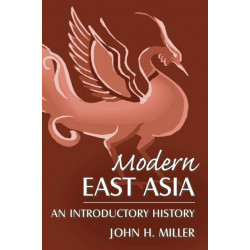 Modern East Asia: An Introductory History: An Introductory History