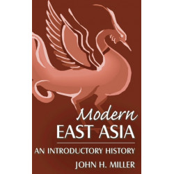 Modern East Asia: An Introductory History: An Introductory History