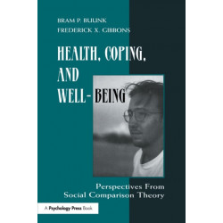 Health, Coping, and Well-being: Perspectives From Social Comparison Theory