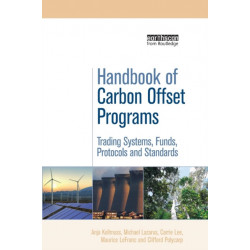 Handbook of Carbon Offset Programs: Trading Systems, Funds, Protocols and Standards
