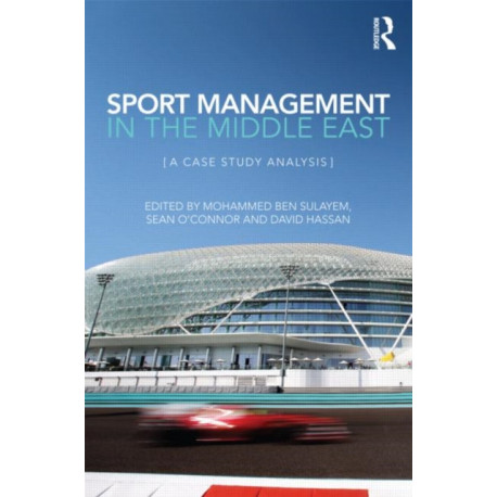 Sport Management in the Middle East: A Case Study Analysis