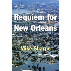 Requiem for New Orleans