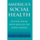 America's Social Health: Putting Social Issues Back on the Public Agenda