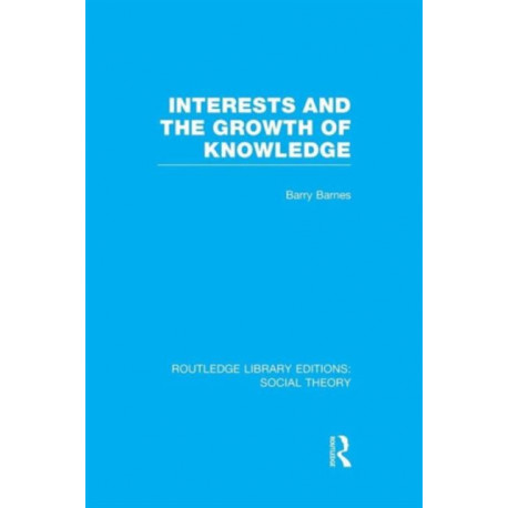 Interests and the Growth of Knowledge