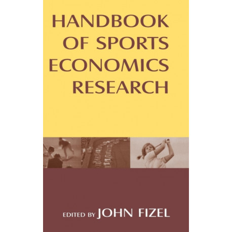 Handbook of Sports Economics Research