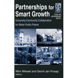 Partnerships for Smart Growth: University-Community Collaboration for Better Public Places