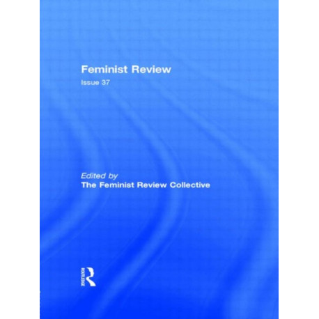 Feminist Review: Issue 37