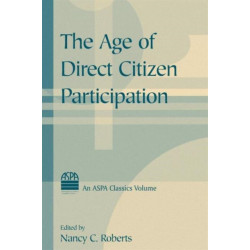 The Age of Direct Citizen Participation
