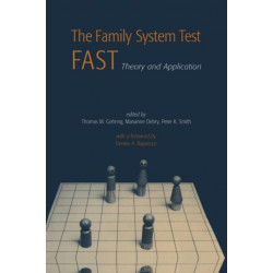 The Family Systems Test (FAST): Theory and Application
