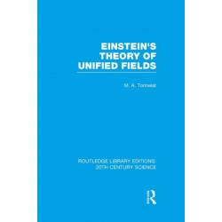 Einstein's Theory of Unified Fields