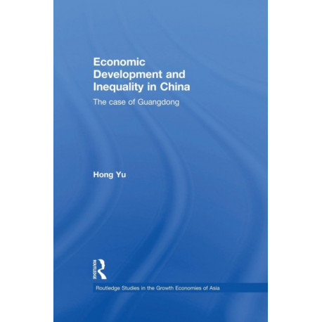 Economic Development and Inequality in China: The Case of Guangdong