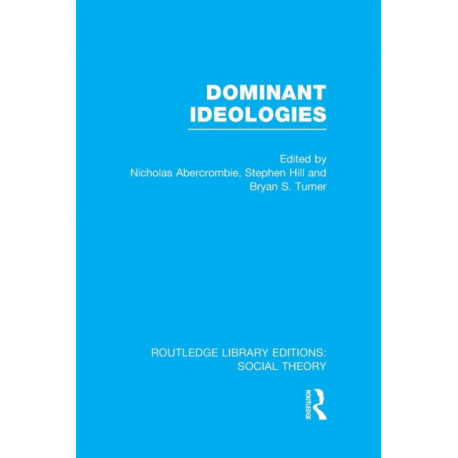 Dominant Ideologies