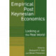 Empirical Post Keynesian Economics: Looking at the Real World