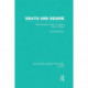 Death and Desire (RLE: Lacan): Psychoanalytic Theory in Lacan's Return to Freud