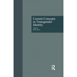 Current Concepts in Transgender Identity