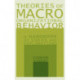 Theories of Macro-Organizational Behavior: A Handbook of Ideas and Explanations: A Handbook of Ideas and Explanations