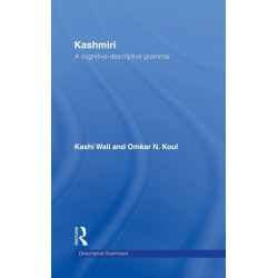 Kashmiri: A Cognitive-Descriptive Grammar