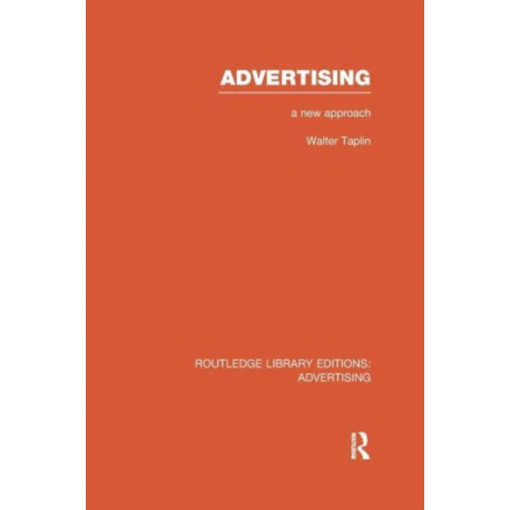 Advertising A New Approach: A New Approach