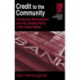 Credit to the Community: Community Reinvestment and Fair Lending Policy in the United States