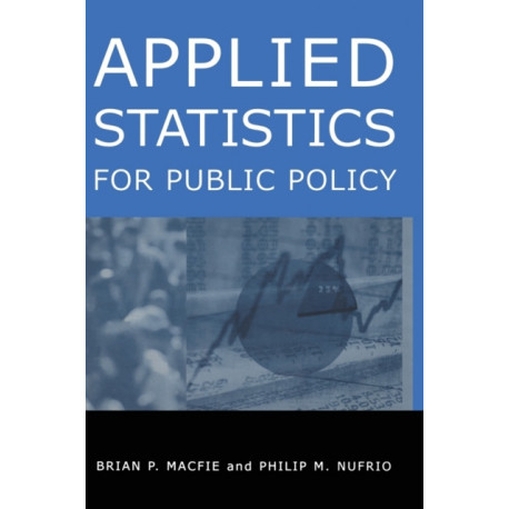 Applied Statistics for Public Policy