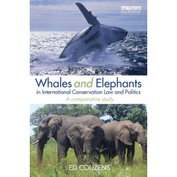 Whales and Elephants in International Conservation Law and Politics: A Comparative Study